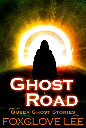 Ghost Road (Queer Ghost Stories) poster