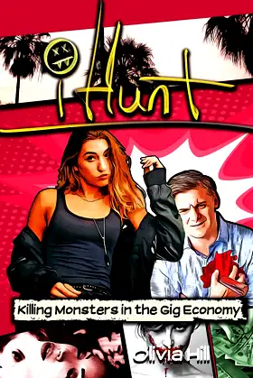 iHunt: Killing Monsters in the Gig Economy (San Jenaro) poster