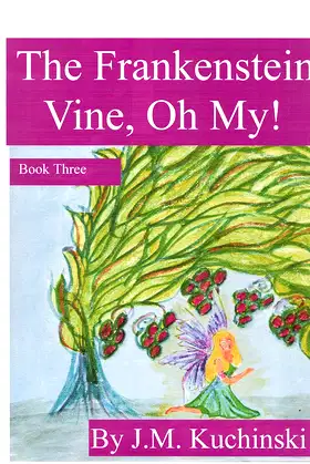 The Frankenstein Vine (Book Three) poster