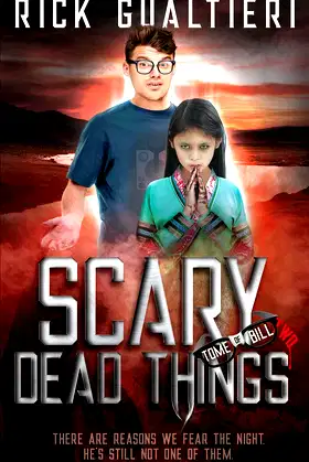 Scary Dead Things: A Horror Comedy (The Tome of Bill) poster