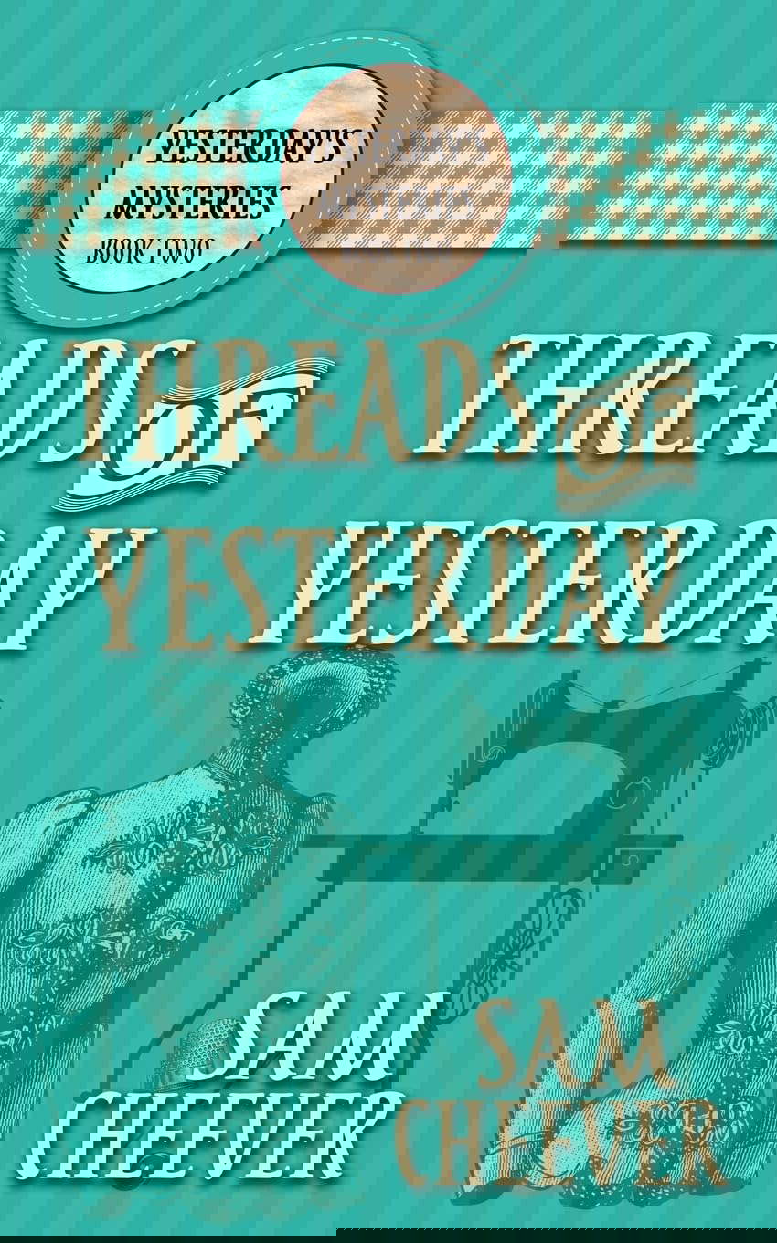 Threads of Yesterday (Yesterday Mysteries) poster