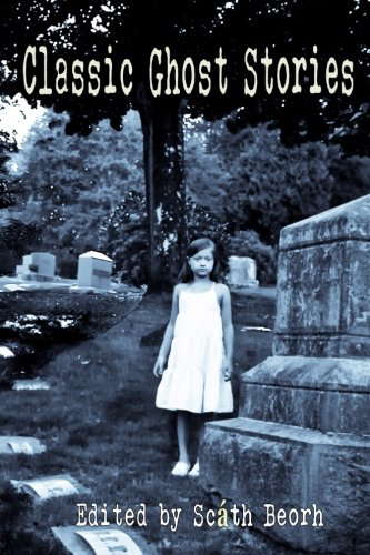 Classic Ghost Stories (Crucifixion Books) poster