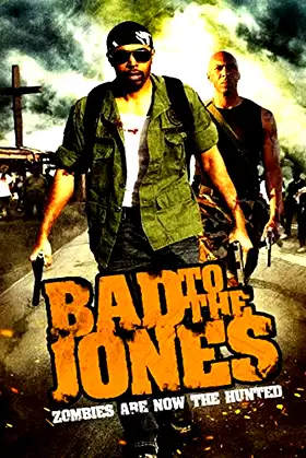 Bad to the Jones poster