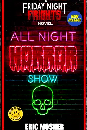 All Night Horror Show (Friday Night Frights) poster