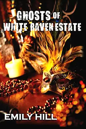 Ghosts of White Raven Estate poster