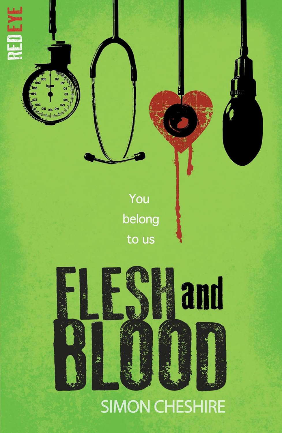 Flesh & Blood (Red Eye) poster