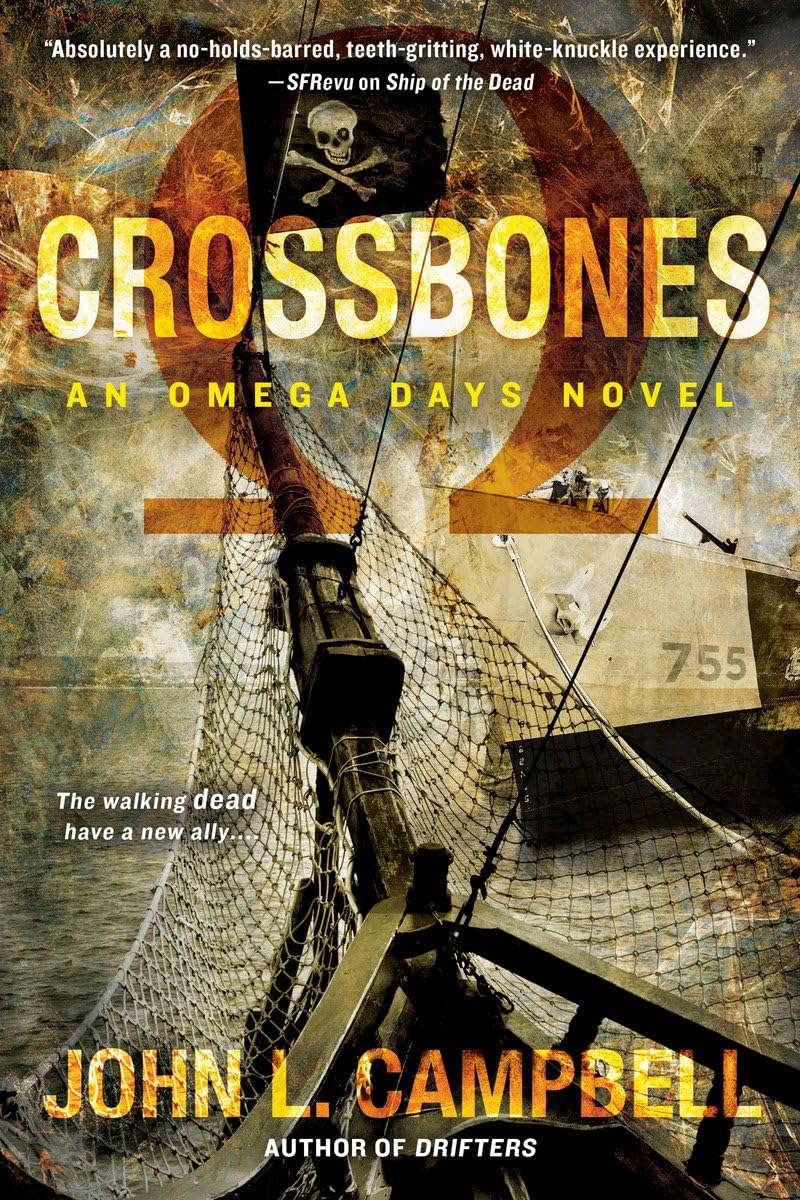 Crossbones (An Omega Days Novel) poster