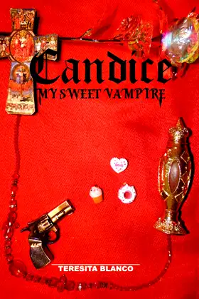 My Sweet Vampire Candice: Vampires in the Sunshine State (The Sacred Mask) poster