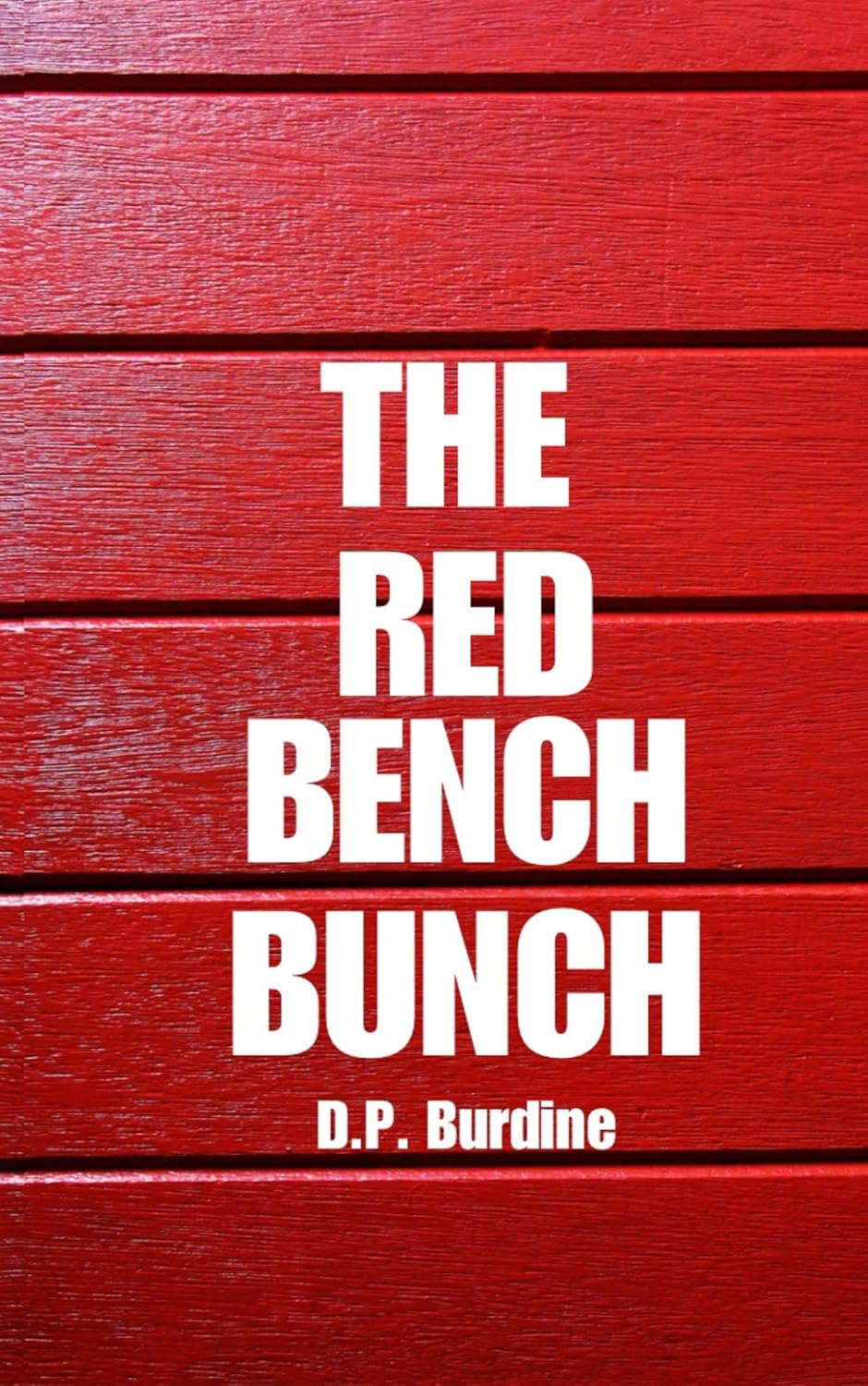 THE RED BENCH BUNCH poster