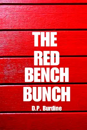 THE RED BENCH BUNCH poster