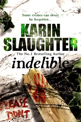 Indelible poster