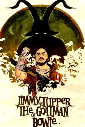 Jimmy Tupper vs. The Goatman of Bowie poster