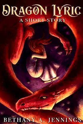 Dragon Lyric: A Short Story poster