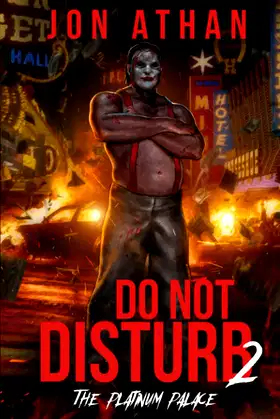 Do Not Disturb 2: The Platinum Palace (Night of the Killer Clowns) poster