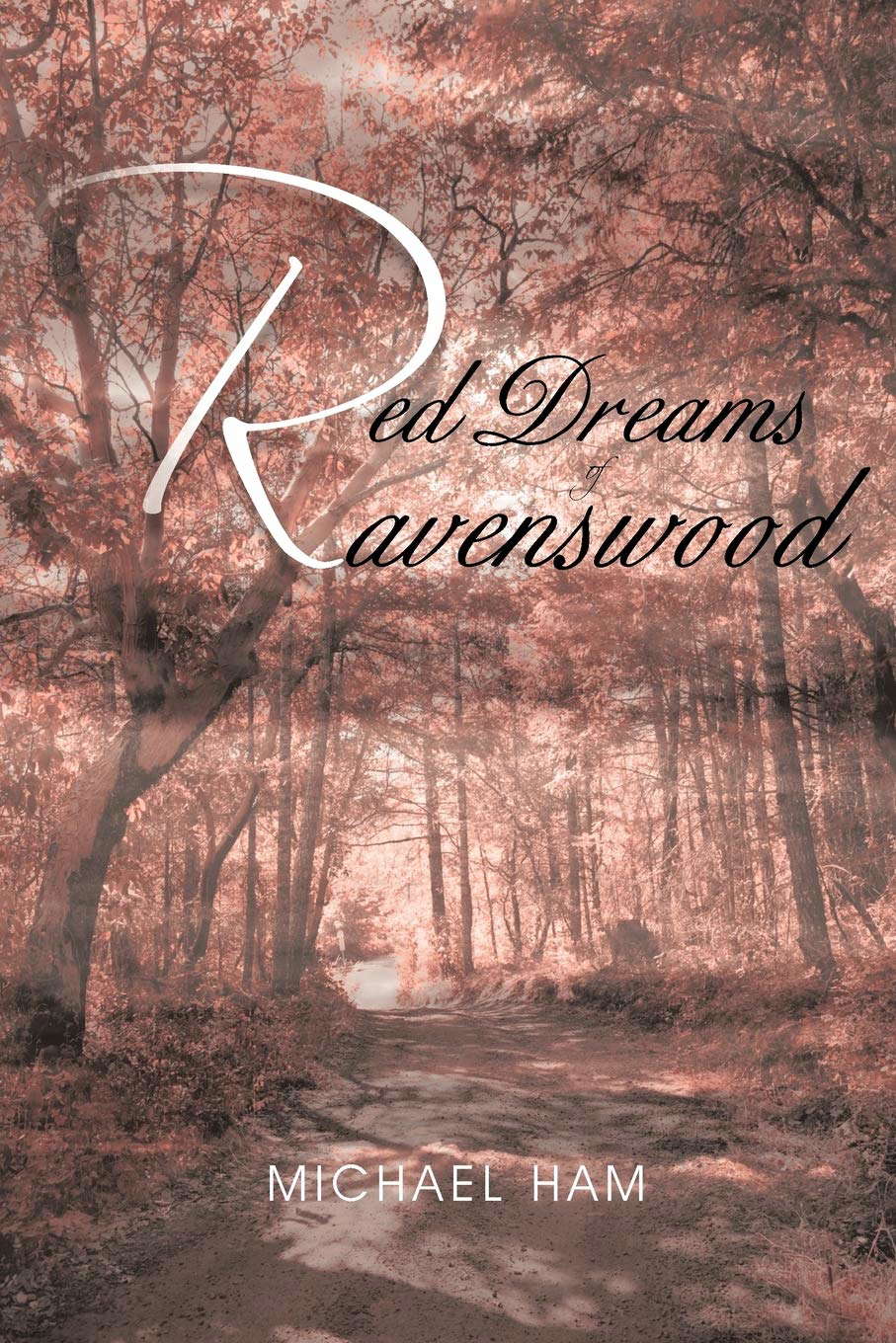 Red Dreams Of Ravenswood poster
