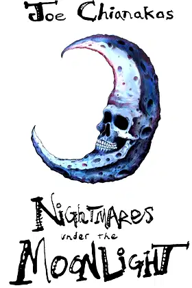 Nightmares Under The Moonlight poster
