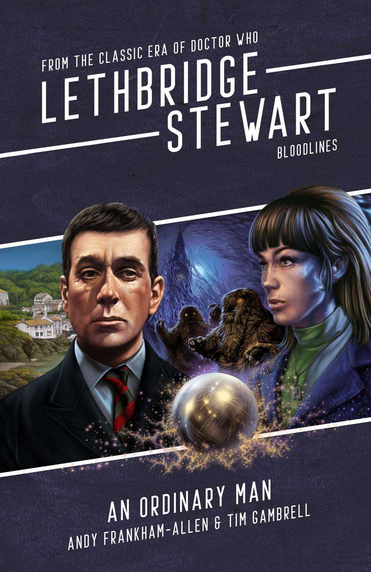 Lethbridge-Stewart: An Ordinary Man- Bloodlines Book 3 poster