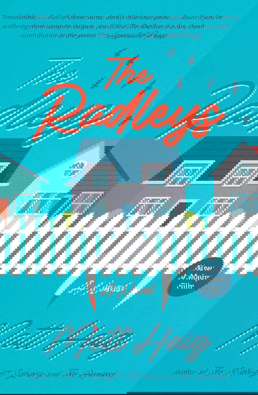 The Radleys: A Novel poster