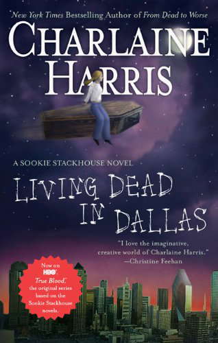 Living Dead in Dallas (Southern Vampire Mysteries, No. 2) poster