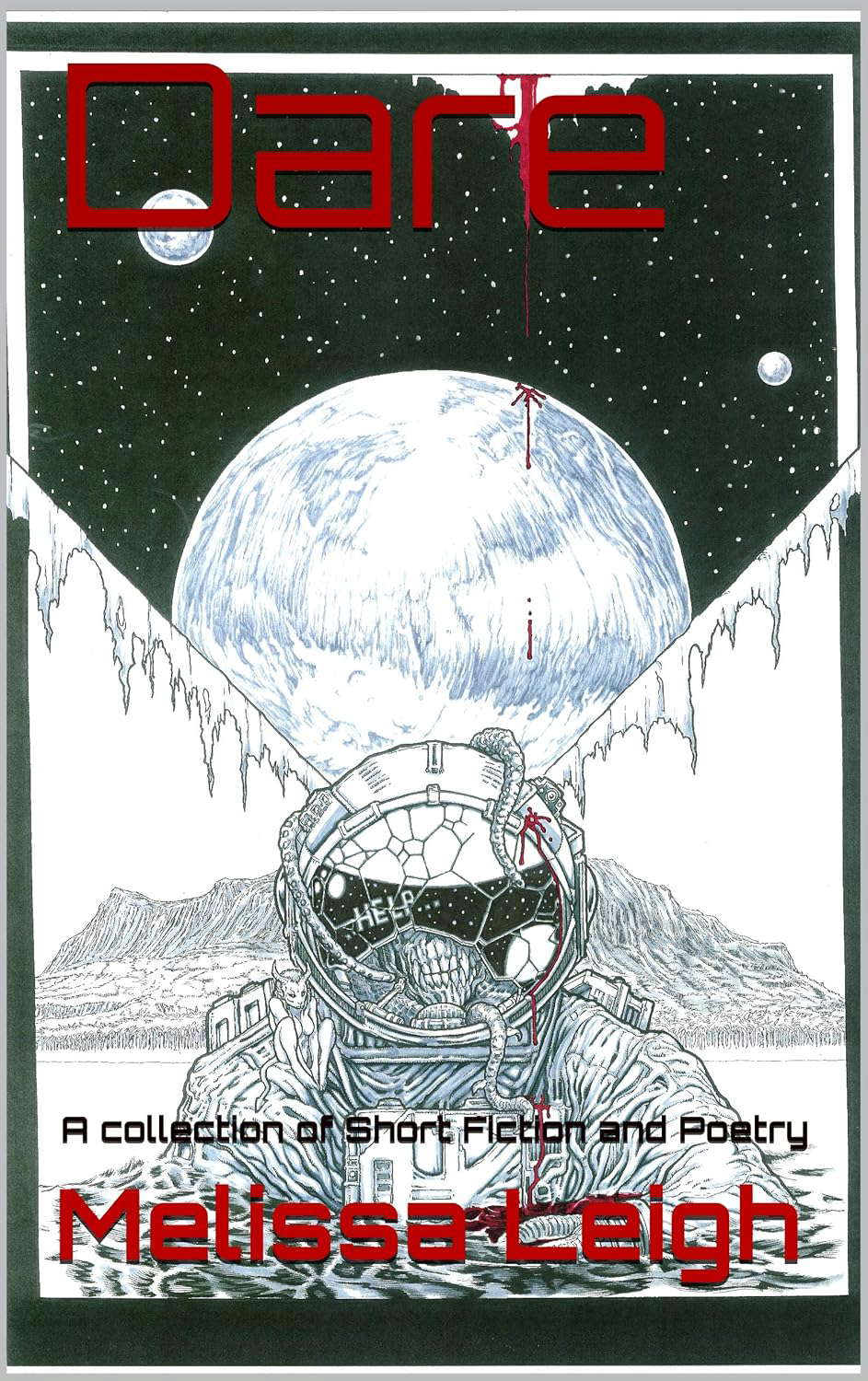 Dare : A collection of Short Fiction and Poetry poster