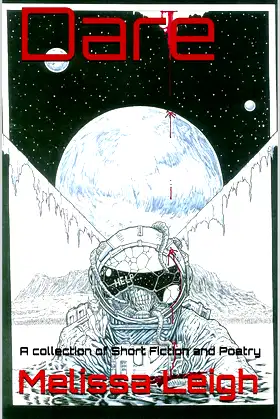 Dare : A collection of Short Fiction and Poetry poster