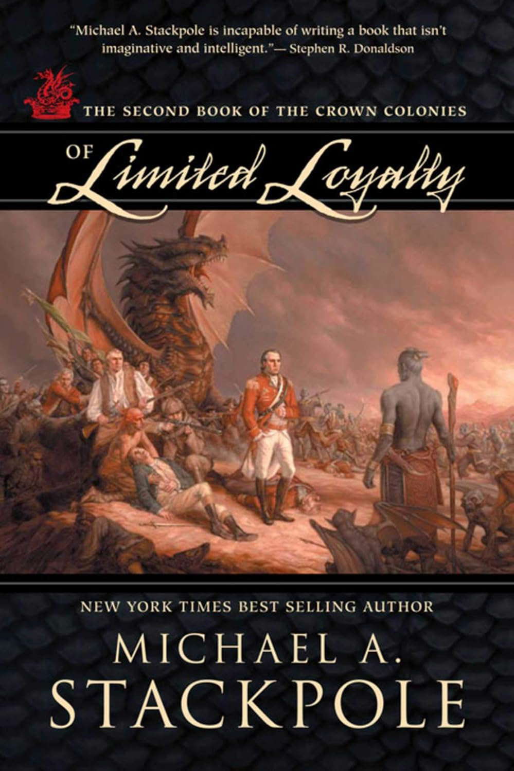 Of Limited Loyalty: Crown Colonies, Book Two poster