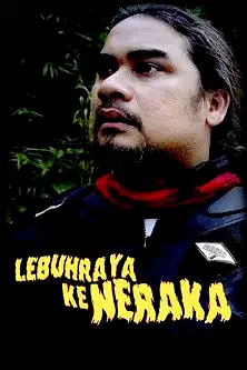 Lebuhraya Ke Neraka poster