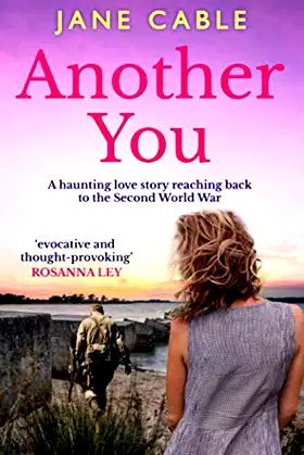 Another You: A haunting love story reaching back to the Second World War poster