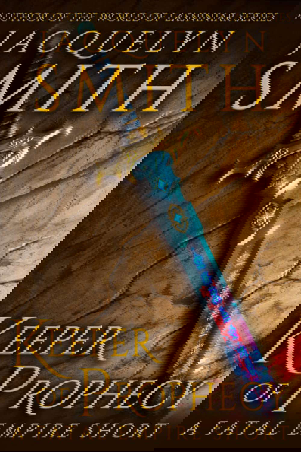 Keeper of Prophecy: A Fatal Empire Short poster
