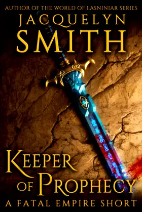 Keeper of Prophecy: A Fatal Empire Short poster