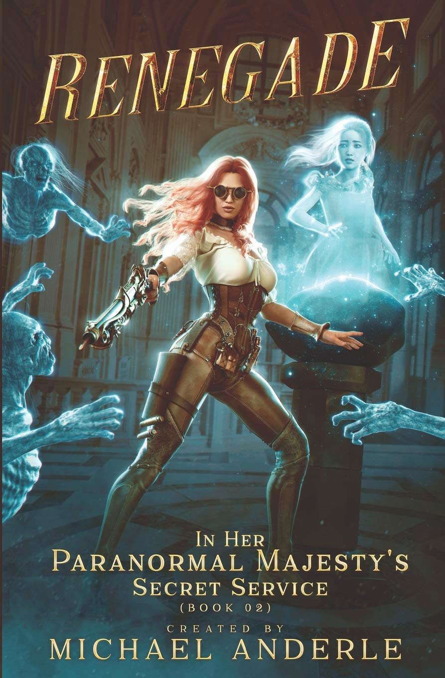 Renegade (Her Paranormal Majesty’s Secret Service) poster