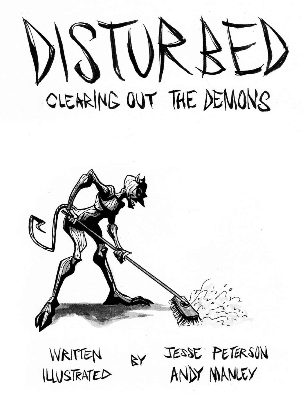 Disturbed: Clearing Out the Demons poster