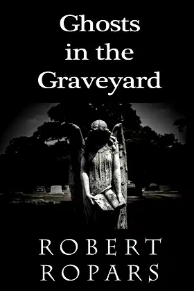 Ghosts in the Graveyard poster