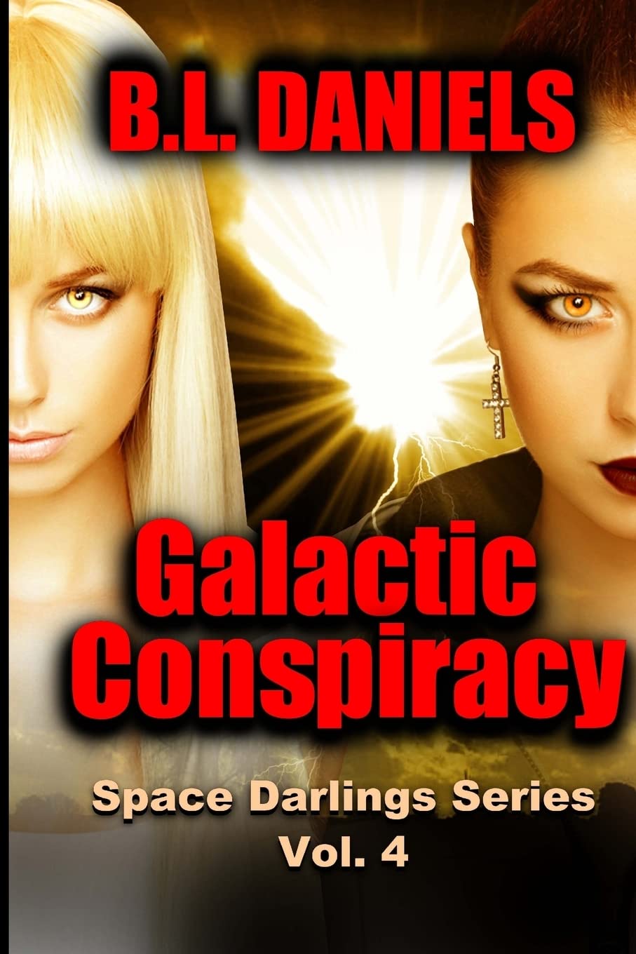 Galactic Conspiracy: Space Darlings Series poster