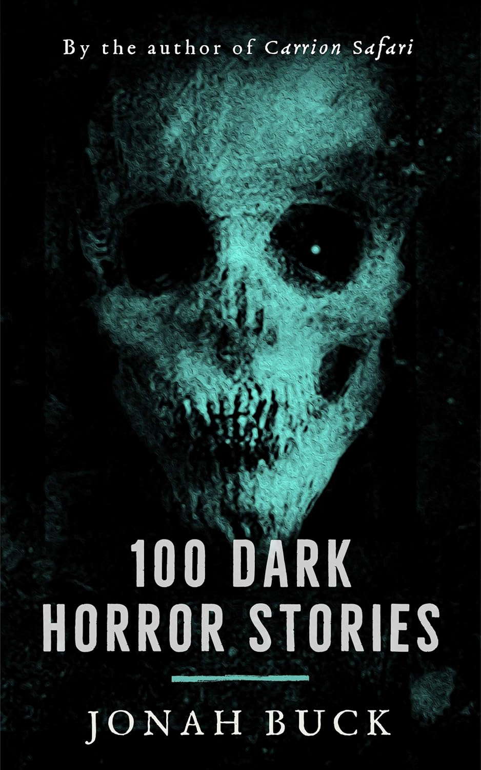 100 Dark Horror Stories (Bite-Size Horrors Book 1) poster