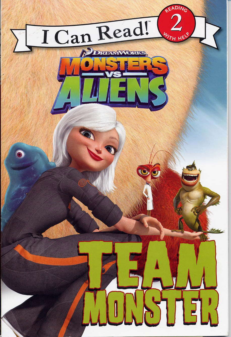 Monsters VS. Aliens: Team Monsters (I Can Read: Level 2) poster