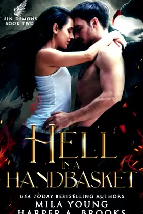 Hell in a Handbasket: A Demon Romance (Sin Demons) poster