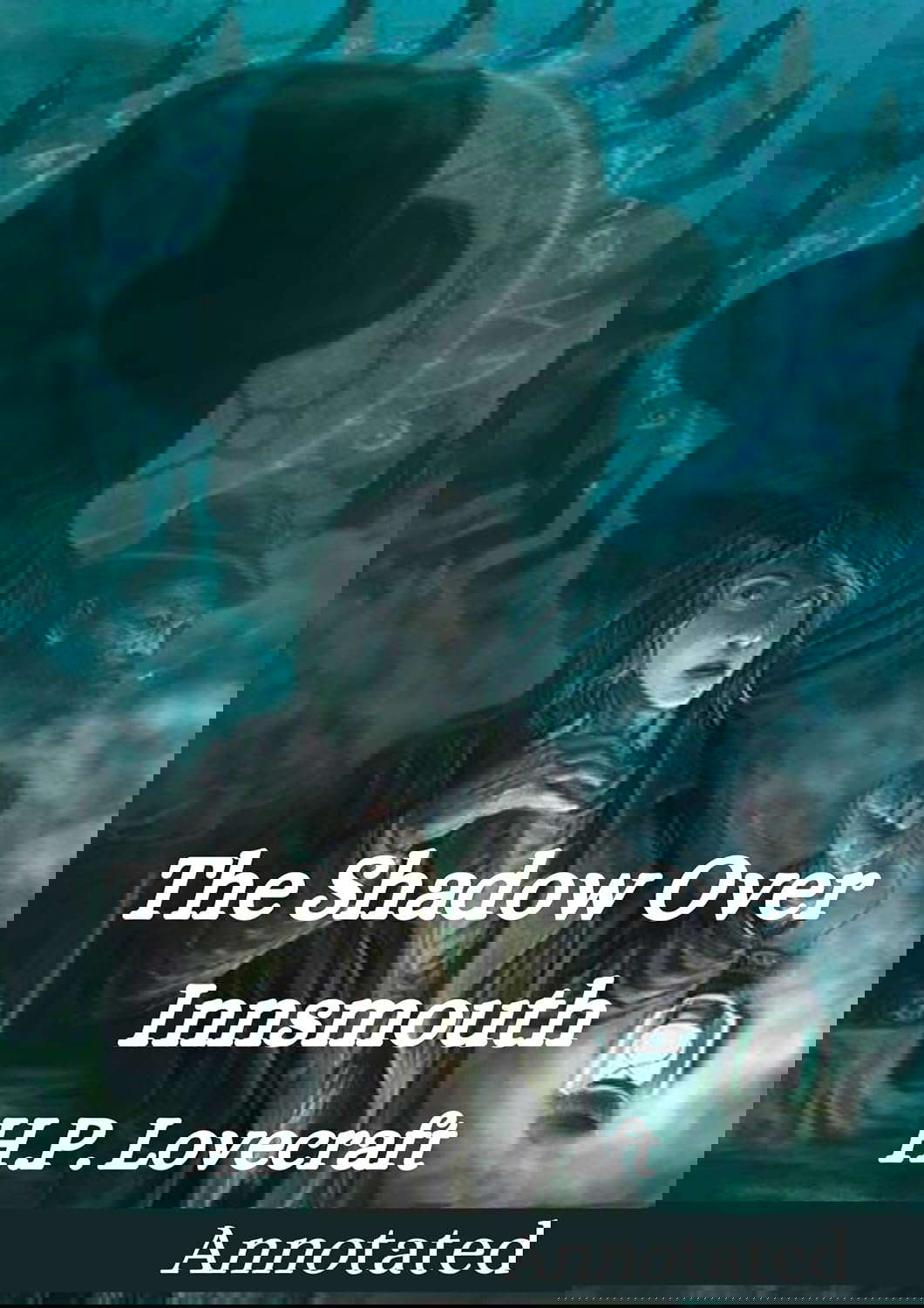 The Shadow over Innsmouth Annotated poster