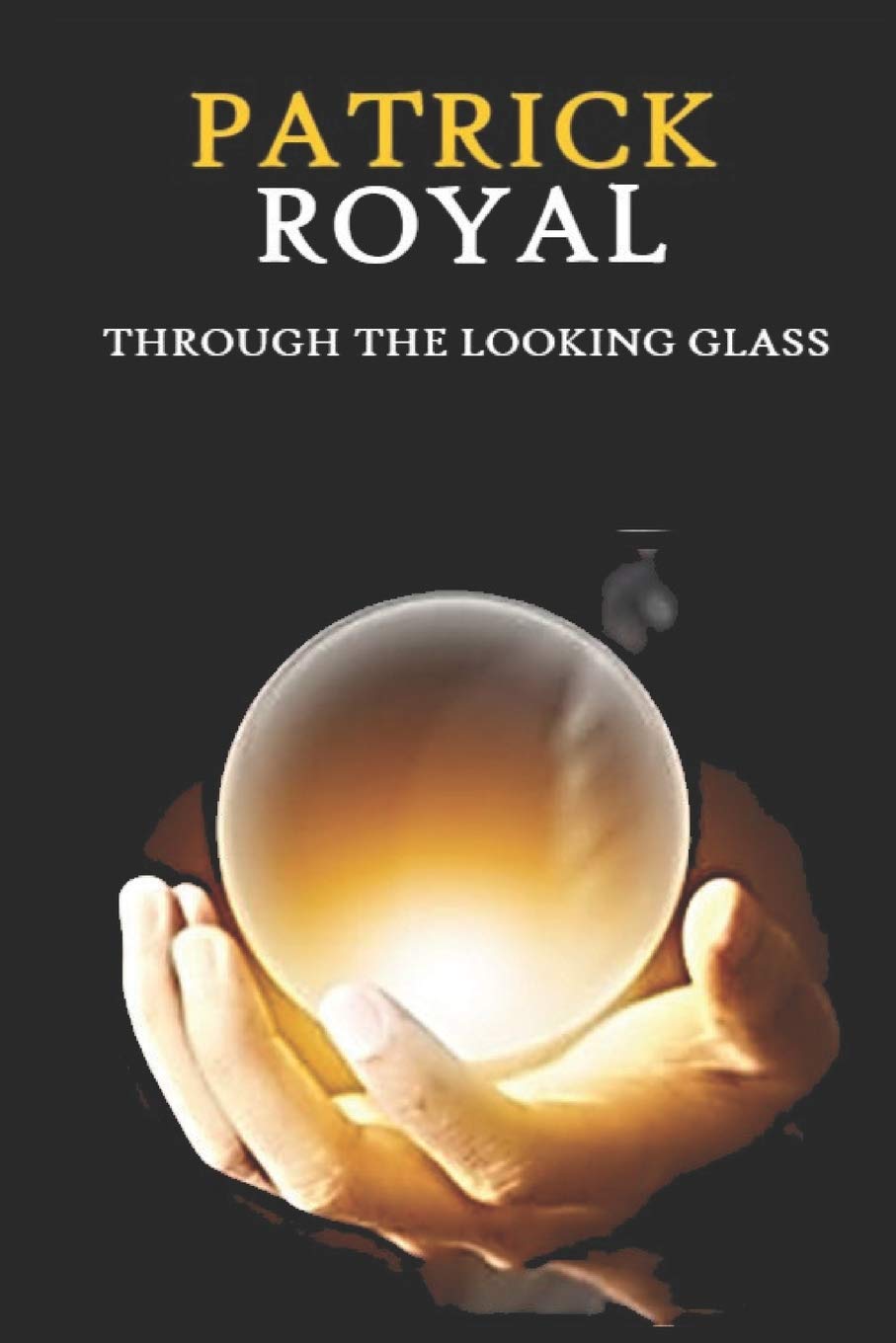 THROUGH THE LOOKING GLASS poster