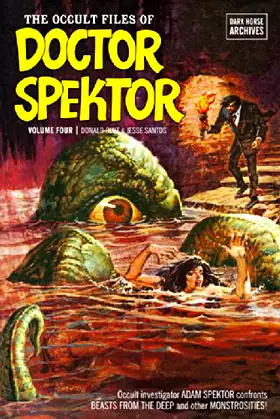 The Occult Files of Doctor Spektor Archives Volume 4 poster
