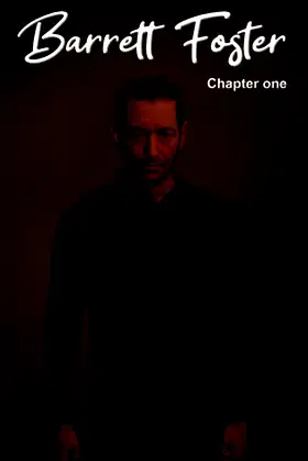 Barrett Foster : Chapter One poster