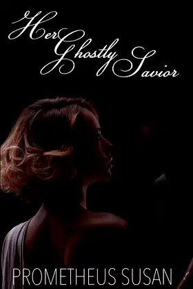 Her Ghostly Savior (Fallen Angels) poster