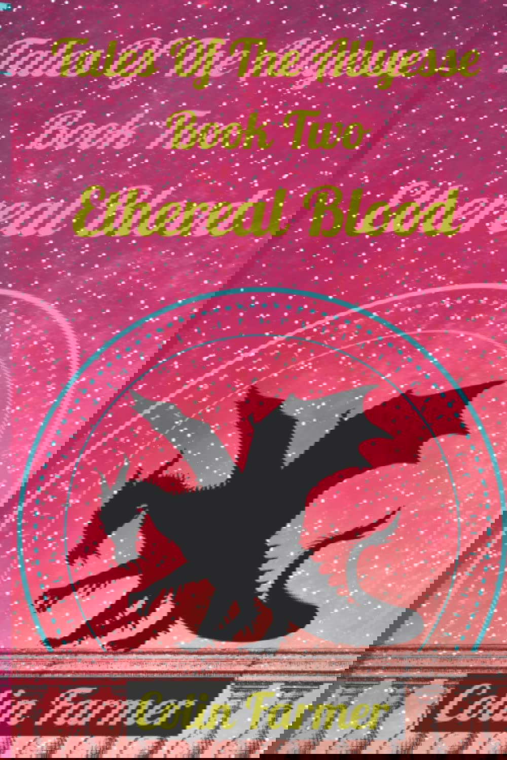 Ethereal Blood (Tales Of The Allyesse) poster