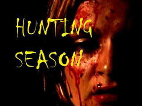 HUNTING SEASON - Official Trailer poster