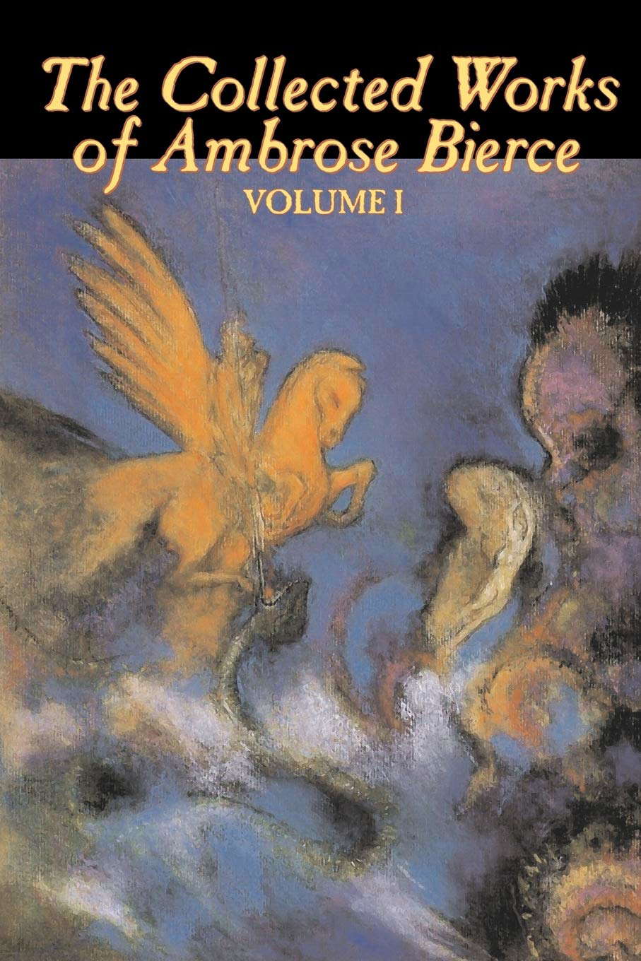 The Collected Works of Ambrose Bierce (1) poster