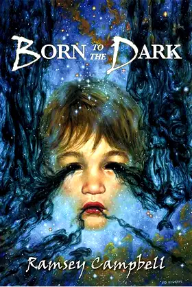 Born to the Dark (The Three Births of Daoloth): 2 poster