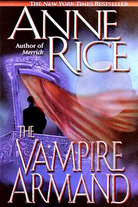 The Vampire Armand (The Vampire Chronicles) Book 6 poster