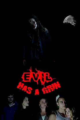 Evil Has A Grin poster