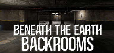 Beneath The Earth - Backrooms capsule