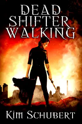 Dead Shifter Walking (The Succubus Executioner) poster